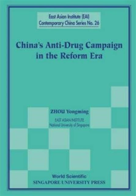 Book cover of: China's Anti-drug Campaign In The Reform Era. By: Zhou Yongming