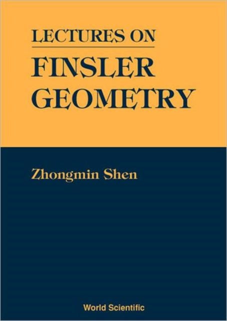 Book cover of: Lectures On Finsler Geometry