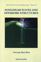 Book cover of: Nonlinear Waves And Offshore Structures. By: Cheung Hun Kim