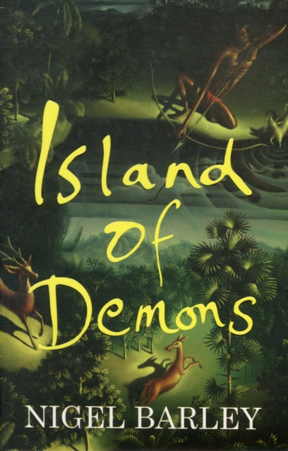 Book cover of: Island of Demons. By: Nigel Barley