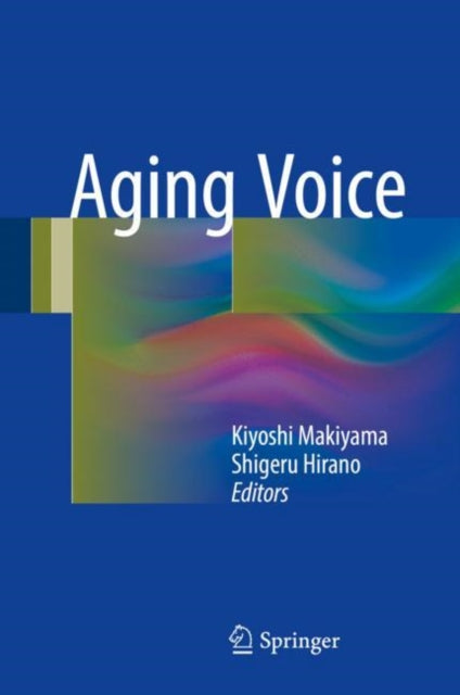 Book cover of: Aging Voice. By: Kiyoshi Makiyama