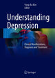 Book cover of: Understanding Depression. By: Yong-Ku Kim