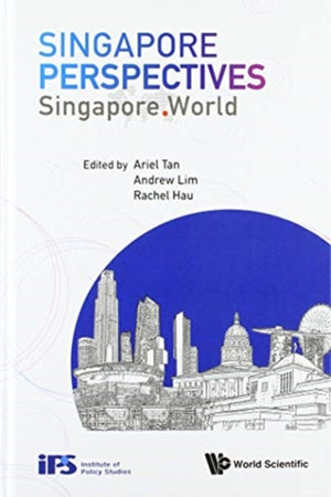 Singapore Perspectives: Singapore. World