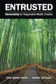 Book cover of: Entrusted: Stewardship For Responsible Wealth Creation. By: Boon Hwee Ong