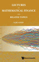 Book cover of: Lectures On Mathematical Finance And Related Topics