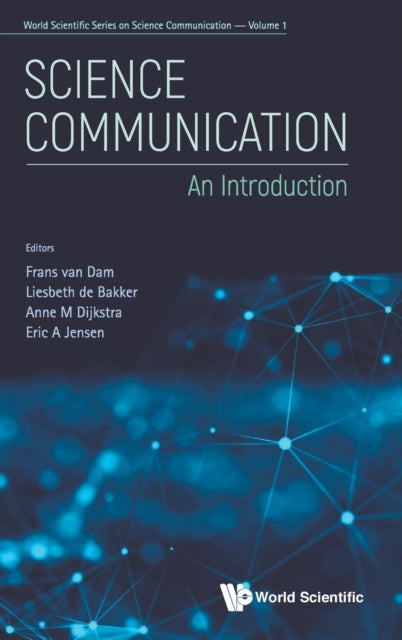 Book cover of: Science Communication: An Introduction. By: Frans Van Dam
