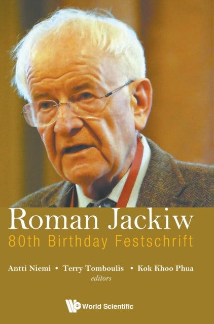 Book cover of: Roman Jackiw: 80th Birthday Festschrift. By: Antti Niemi