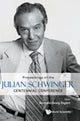 Book cover of: Proceedings Of The Julian Schwinger Centennial Conference. By: Berthold-Georg Englert