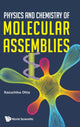 Book cover of: Physics And Chemistry Of Molecular Assemblies. By: Kazuchika Ohta