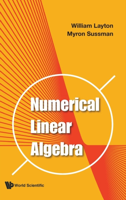 Book cover of: Numerical Linear Algebra. By: William Layton