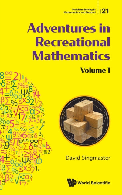 Book cover of: Adventures In Recreational Mathematics - Volume I. By: David Singmaster