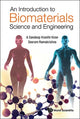 Book cover of: Introduction To Biomaterials Science And Engineering, An. By: A. Sandeep Kranthi Kiran