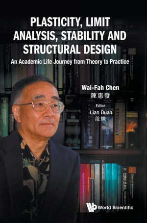 Plasticity, Limit Analysis, Stability And Structural Design