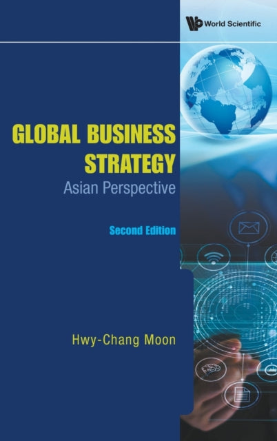 Global Business Strategy: Asian Perspective