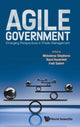 Book cover of: Agile Government: Emerging Perspectives In Public Management. By: Melodena Stephens