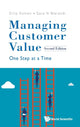 Book cover of: Managing Customer Value: One Step At A Time. By: Dilip Soman