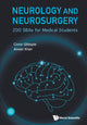 Book cover of: Neurology And Neurosurgery: 200 Sbas For Medical Students. By: Conor Gillespie
