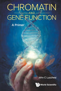 Chromatin And Gene Function: A Primer