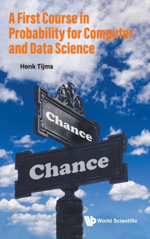 First Course In Probability For Computer And Data Science, A