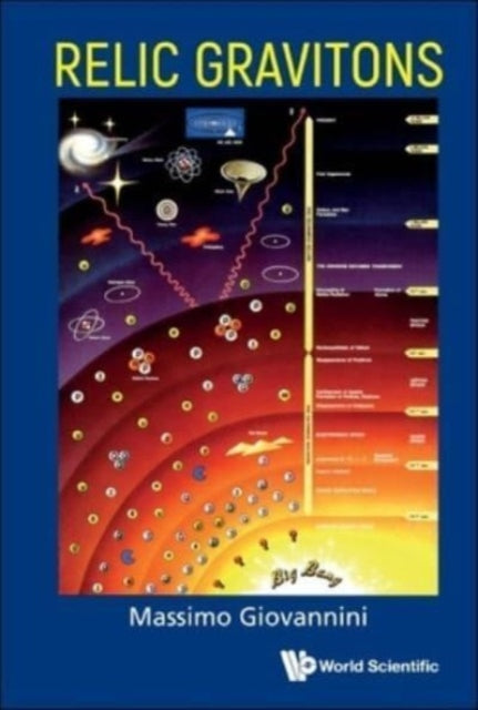 Book cover of: Relic Gravitons. By: Massimo Giovannini