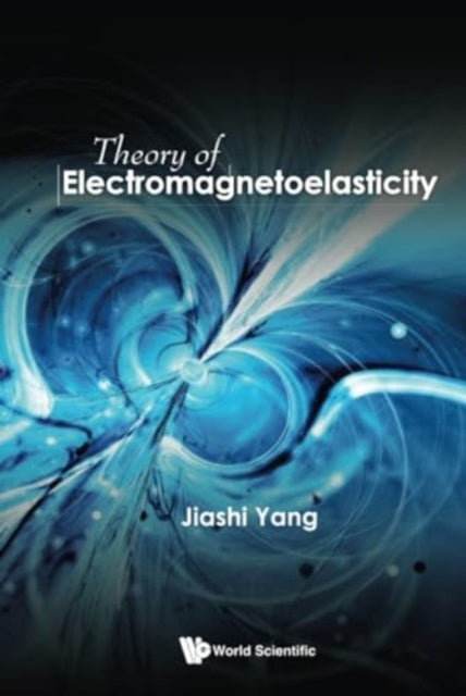 Book cover of: Theory Of Electromagnetoelasticity. By: YANG