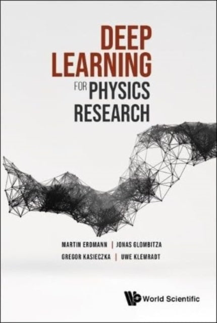 Book cover of: Deep Learning For Physics Research. By: AL