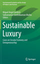 Book cover of: Sustainable Luxury. By: Miguel Angel Gardetti