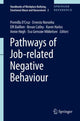 Book cover of: Pathways of Job-related Negative Behaviour. By: Premilla D'Cruz