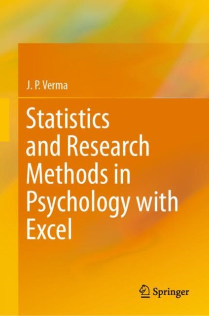 Book cover of: Statistics and Research Methods in Psychology with Excel. By: J.P. Verma