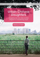 Book cover of: Urban Chinese Daughters. By: Patricia O'Neill
