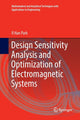 Book cover of: Design Sensitivity Analysis and Optimization of Electromagnetic Systems. By: Il Han Park