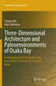 Book cover of: Three-Dimensional Architecture and Paleoenvironments of Osaka Bay. By: Yasuto Itoh