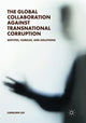 Book cover of: Global Collaboration against Transnational Corruption. By: Lianlian Liu