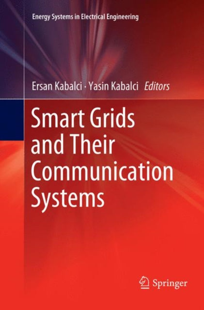 Book cover of: Smart Grids and Their Communication Systems