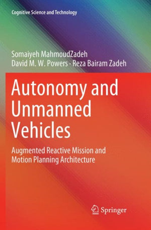 Autonomy and Unmanned Vehicles
