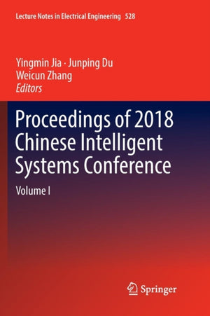Proceedings of 2018 Chinese Intelligent Systems Conference