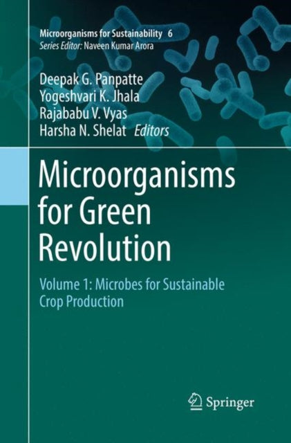 Book cover of: Microorganisms for Green Revolution. By: Deepak G. Panpatte