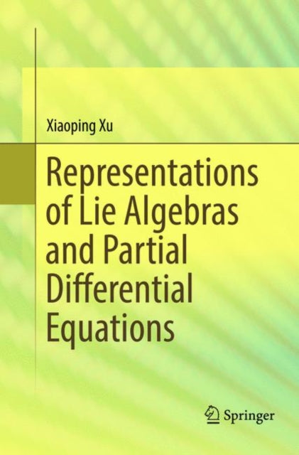Representations of Lie Algebras and Partial Differential Equations
