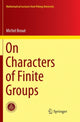 Book cover of: On Characters of Finite Groups. By: Michel Broué