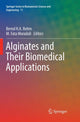 Book cover of: Alginates and Their Biomedical Applications