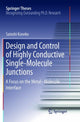 Book cover of: Design and Control of Highly Conductive Single-Molecule Junctions. By: Satoshi Kaneko