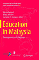 Book cover of: Education in Malaysia. By: Moses Samuel