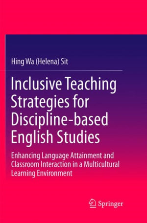 Inclusive Teaching Strategies for Discipline-based English Studies