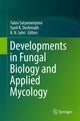 Book cover of: Developments in Fungal Biology and Applied Mycology. By: Tulasi Satyanarayana