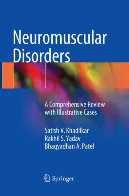 Book cover of: Neuromuscular Disorders. By: Satish V. Khadilkar