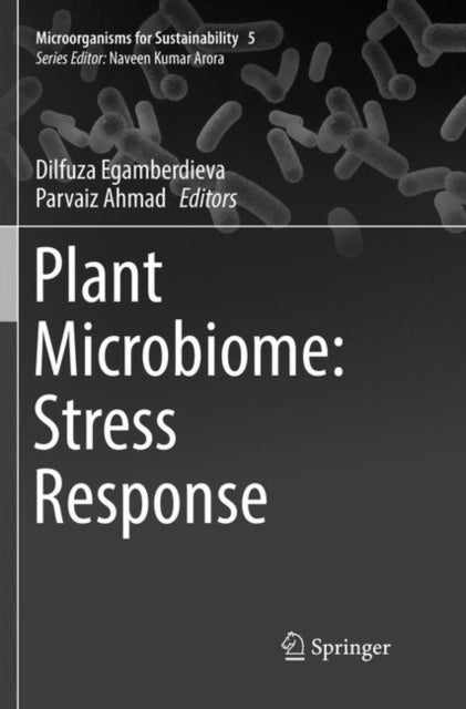 Book cover of: Plant Microbiome: Stress Response