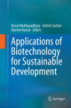 Book cover of: Applications of Biotechnology for Sustainable Development. By: Kunal Mukhopadhyay