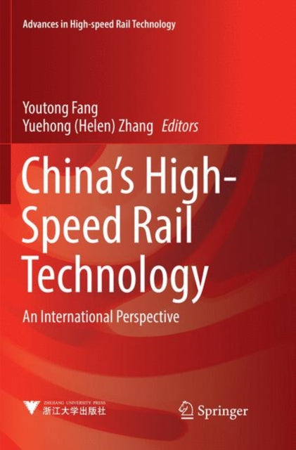 Book cover of: China's High-Speed Rail Technology. By: Youtong Fang