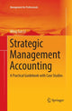 Book cover of: Strategic Management Accounting. By: Wing Sun Li
