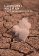 Book cover of: Legitimation in a World at Risk. By: E.L. Desmond